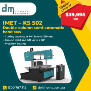 IMET – KS 502 – Semiautomatic Bandsaw In-Stock List