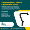 Kassow Robots – KR1824 Collaborative Robot Kassow Robots - KR1824 Collaborative Robot